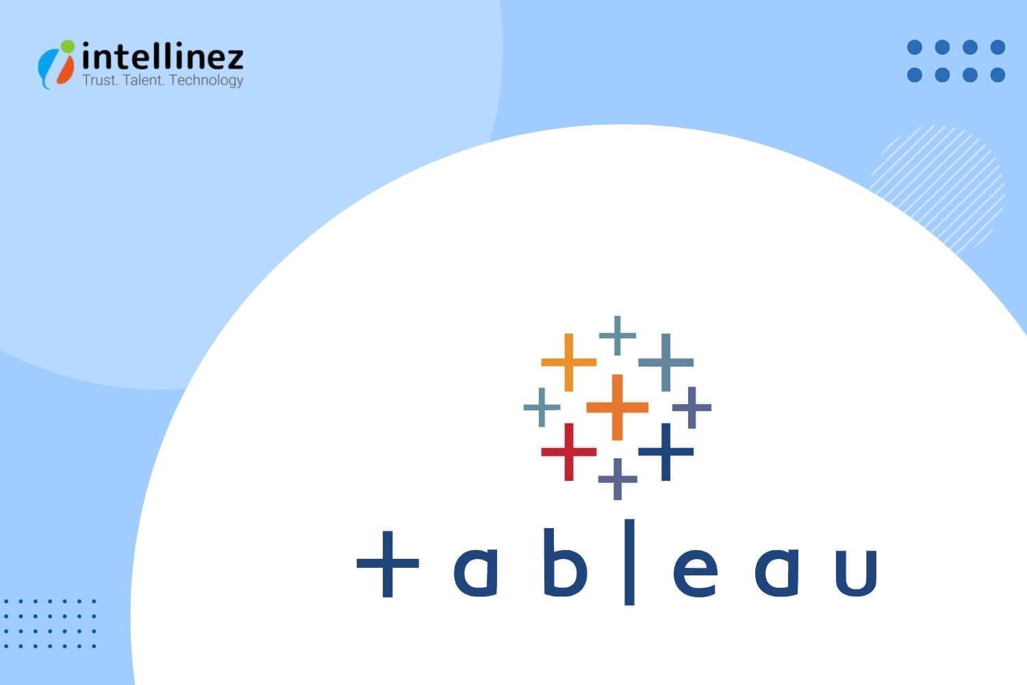 Tableau - Best Dashboards for Reporting