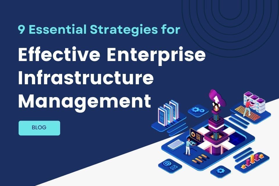 Infrastructure Planning and Management